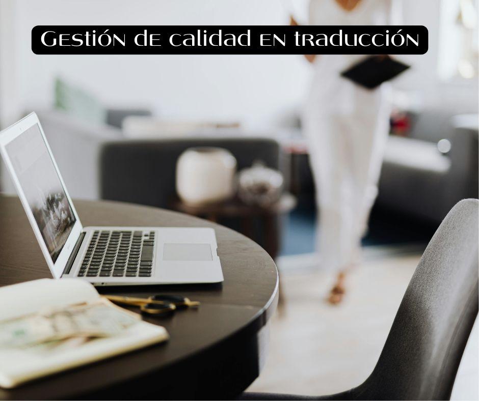 Gestión de calidad en traducción